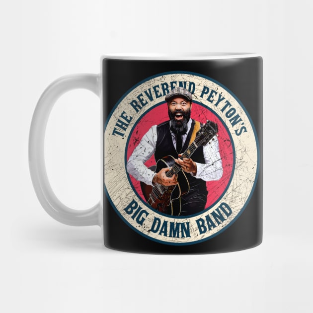 Retro Style Fan Art Design THE REVEREND PEYTON'S BIG DAMN BAND by rido public